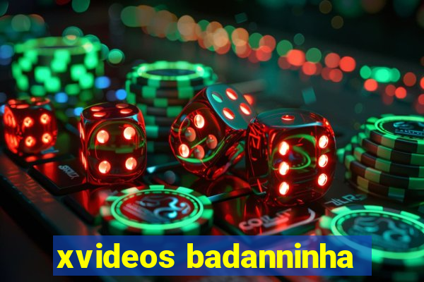 xvideos badanninha